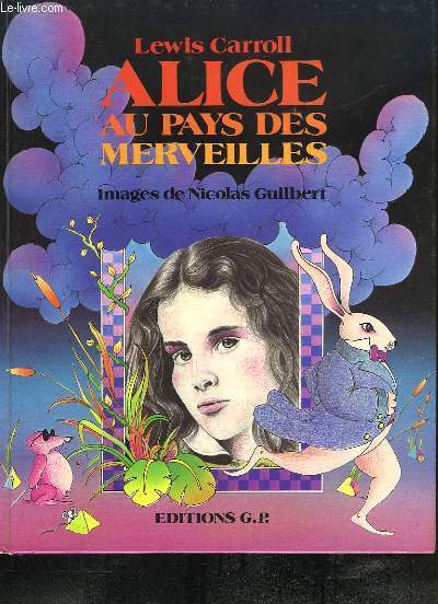 Alice au Pays es Merveilles.