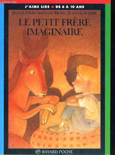 LE PETIT FRERE IMAGINAIRE - J AIME LIRE DE 6 …