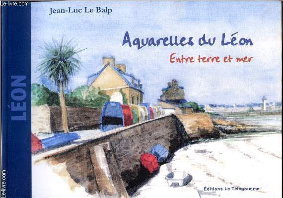 Aquarelles du Léon - Entre terre et mer