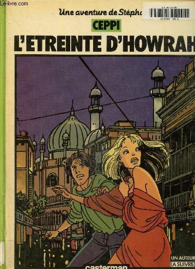 Une aventure de Stéphane, Tome 4: L' Étreinte d'Howrah