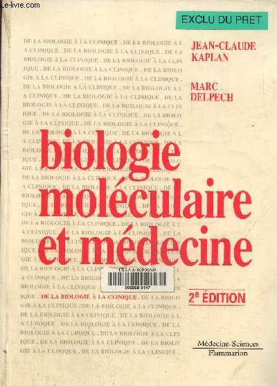 Biologie moléculaire et médecine, 2e édition