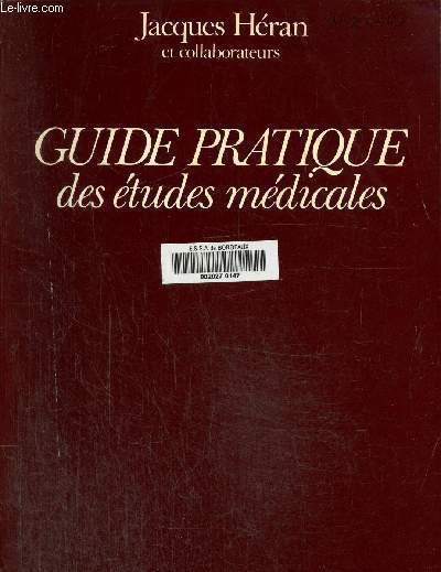 Guide pratique des études médicales