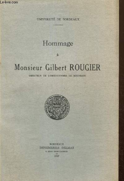 Hommage à Gilbert Rougier
