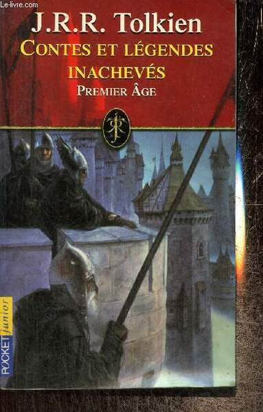Contes et légendes inachevés - Premier Âge (Pocket, n°J256)