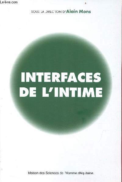 Interfaces de l'intime.