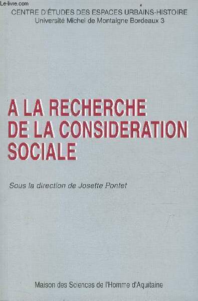 A la recherche de la considération sociale - Colloque organisé …