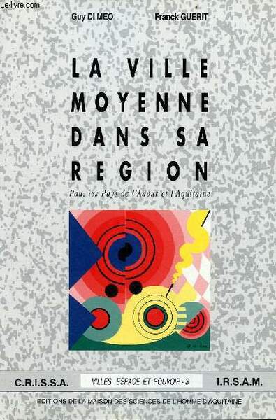 La ville moyenne dans sa région - Pau, les Pays …