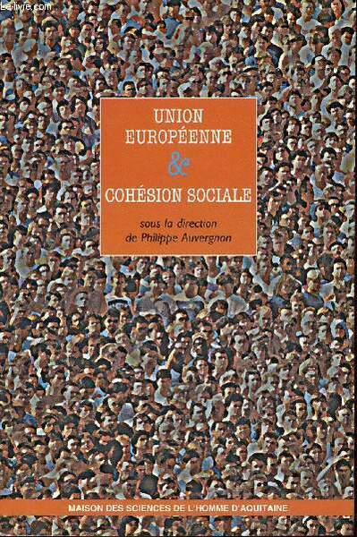 Union Européenne & Cohésion sociale - Publications de la MSHA …