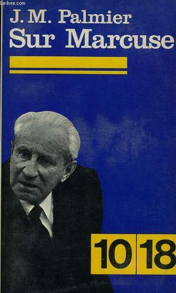 PRESENTATION D'HERBERT MARCUSE.