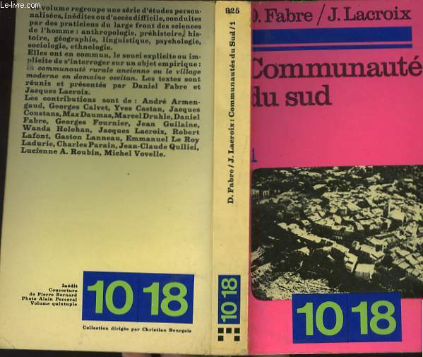 COMMUNAUTES DU SUD. CONTRIIBUTION A L'ANTROPOLOGIE DES COLLECTIVITES RURALES OCCITANES …