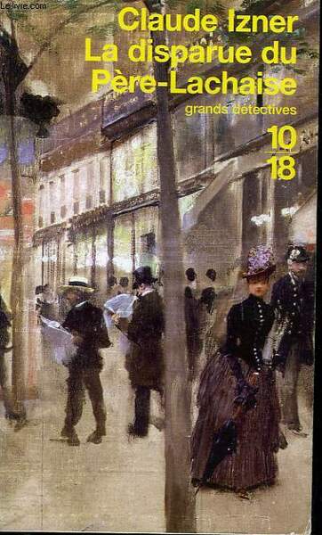 LA DISPARUE DU PERE- LACHAISE