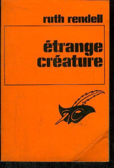 ETRANGE CREATURE