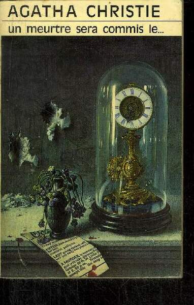 UN MEURTRE SERA COMMIS LE.