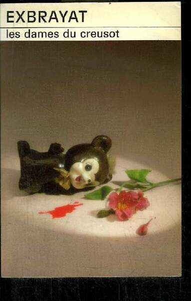 LES DAMES DU CREUSOT