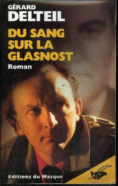 DU SANG SUR LA GLASNOST