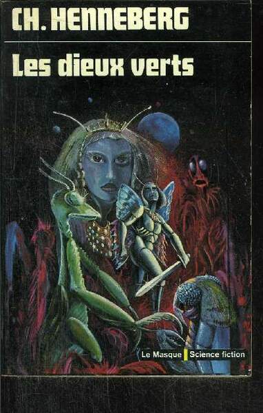 LES DIEUX VERTS
