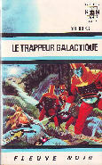 LE TRAPPEUR GALACTIQUE
