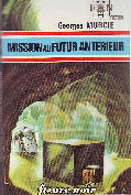 MISSION AU FUTUR ANTERIEUR