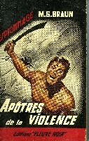 APOTRES DE LA VIOLENCE