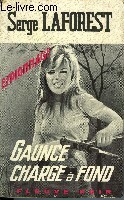 GAUNCE CHARGE A FOND