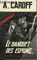 LE BANQUET DES ESPIONS