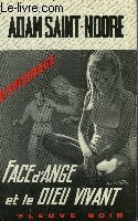 FACE D'ANGE ET LE DIEU VIVANT