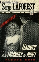 GAUNCE ET LE TRIANGLE DE MORT