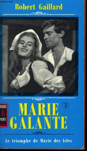 MARIE GALANTE - TOME 3