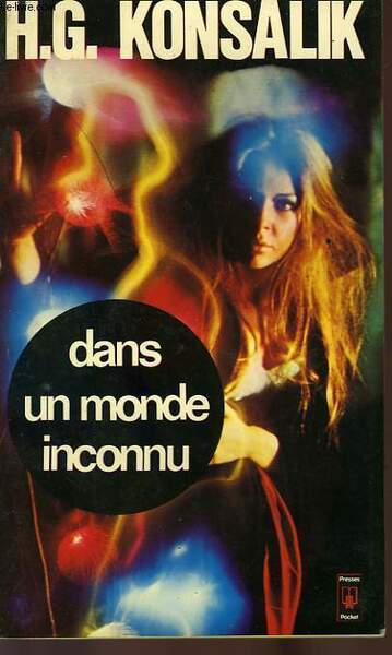 DANS UN MONDE INCONNU - ENTMUNDIGT