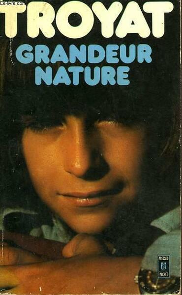 GRANDEUR NATURE