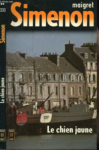 LE CHIEN JAUNE (COMMISSAIRE MAIGRET)