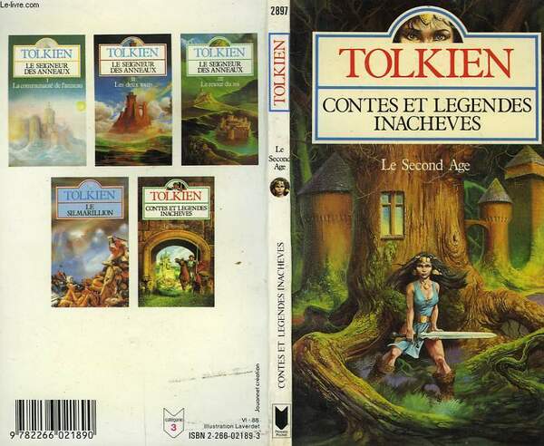 CONTES ET LEGENDES INACHEVES "LE SECOND AGE" - UNFINISHED TALES …