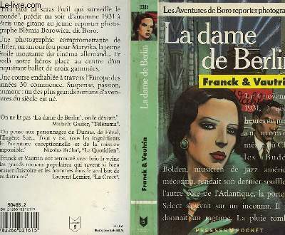 LES AVENTURES DE BORO, REPORTER PHOTOGRAPHE "LA DAME DE BERLIN"