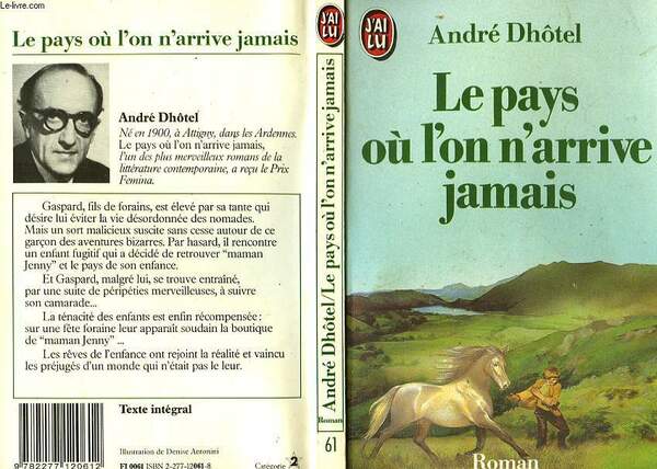 LE PAYS OU L'ON ARRIVE JAMAIS