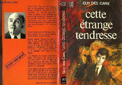 CETTE ETRANGE TENDRESSE