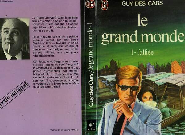 LE GRAND MONDE "L'ALLIEE" - TOME 1