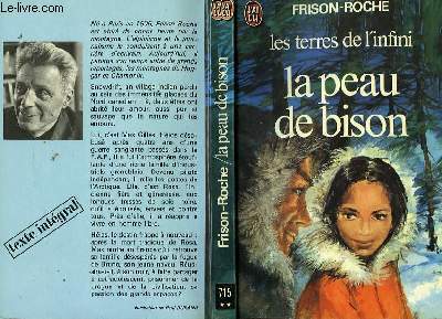 LES TERRES DE L'INFINI "LA PEAU DE BISON"