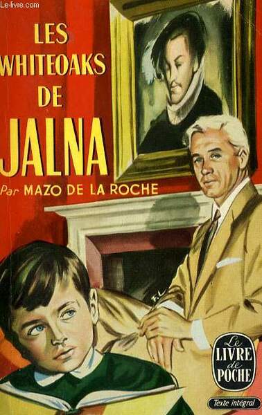 LES WHITEOAKS DE JALNA