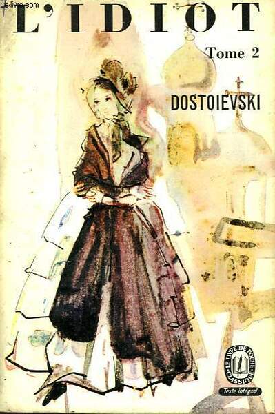 L'IDIOT - TOME II