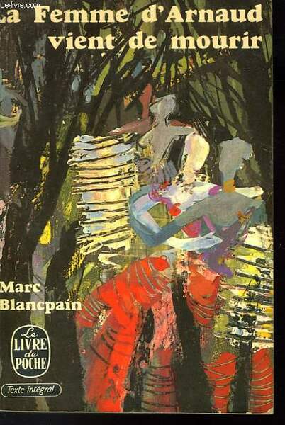 LA FEMME D'ARNAUD VIENT DE MOURIR