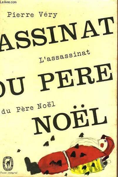 L'ASSISSINAT DU PERE NOEL