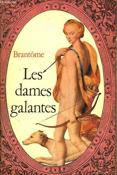LES DAMES GALANTES
