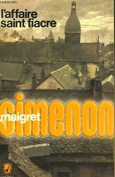 L'AFFAIRE SAINT FIACRE