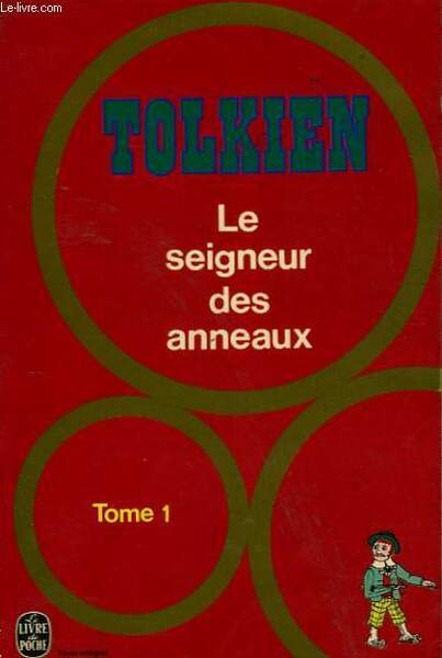 LE SEIGNEUR DES ANNEAUX TOME 1