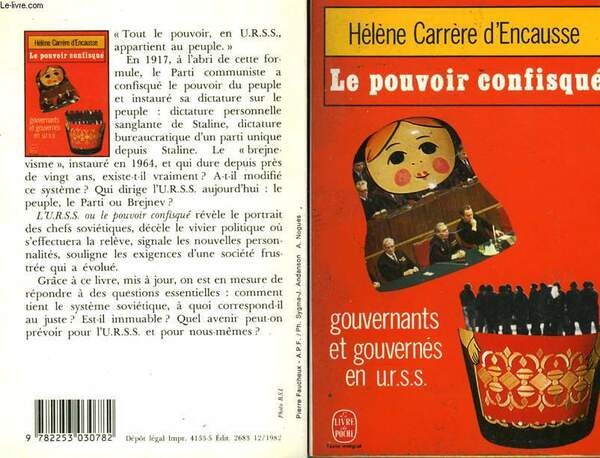 LE POUVOIR CONFISQUE - GOUVERNANTS ET GOUVERNES EN URSS