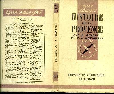 Que sais-je? N° 149 Histoire de la Provence