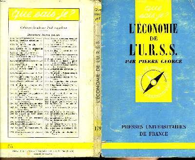 Que sais-je? N° 179 L'économie de l'U.R.S.S.