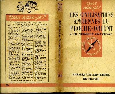 Que sais-je? N° 185 Les civilisations anciennes du Proche-Orient