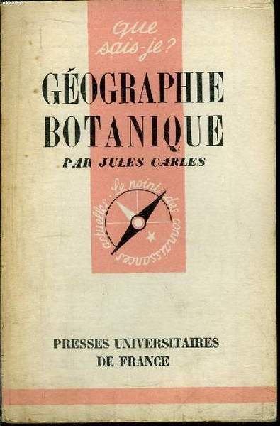 Que sais-je? N° 313 Géographie botanique