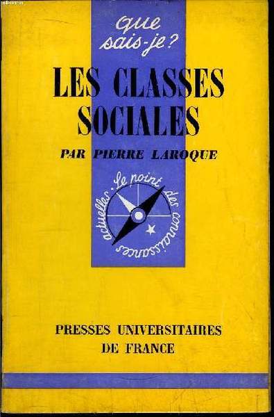 Que sais-je? N° 341 Les classes sociales